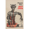 Thank You, Steel China
