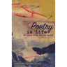 Poetry is Life: Writing with Yellow Arrow