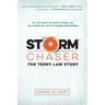 Storm Chaser: The Terry Law Story