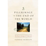 Pilgrimage to the End of the World: The Road to Santiago de Compostela