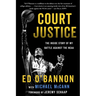Court Justice: The Inside Story of My Battle Agains the NCAA