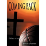 Coming Back: Matthew 6:34