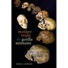Monkey Trials and Gorilla Sermons: Evolution and Christianity from Darwin to Intelligent Design