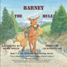 Barney the Lopsided Mule