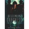 Descending Darkness