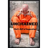 Unchained: Clint's Gift of Desperation