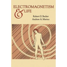 Electromagnetism and Life