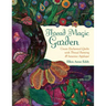 Thread Magic: The Enchanted World of Ellen Anne Eddy