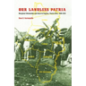 Our Landless Patria: Marginal Citizenship and Race in Caguas, Puerto Rico, 1880-1910