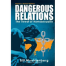 Dangerous Relations: The Threat of Homosexuality