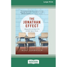 The Jonathan Effect: Helping Kids and Schools Win the Battle Against Poverty [Standard Large Print 16 Pt Edition]