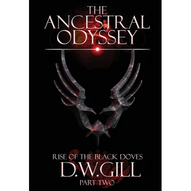 The Ancestral Odyssey: Rise of the Black Doves - Part Two