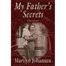 My Father's Secrets: A Memoir