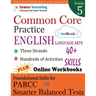 Common Core Practice - 5th Grade English Language Arts: Workbooks to Prepare for the PARCC or Smarter Balanced Test