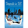 Desperate in DC