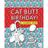 Cat Butt Birthday: A Coloring Book