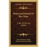 Homeward Bound Or The Chase: A Tale Of The Sea (1860)