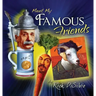 Meet My FAMOUS FRIENDS: Inspiring Kids with Humor