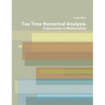 Tea Time Numerical Analysis