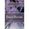 Daniel Deronda: Unabridged edition
