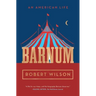 Barnum: An American Life