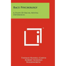 Race Psychology: A Study Of Racial Mental Differences