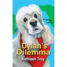 Dylan's Dilemma