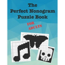 The Perfect Nonogram Puzzle Book For Adults