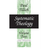 Systematic Theology, Volume 2: Volume 2