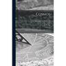 Cosmos: a Sketch of a Physical Description of the Universe; 1