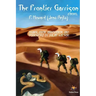 The Frontier Garrison