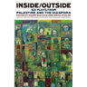 Inside/Outside: Six Plays from Palestine and the Diaspora