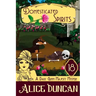 Domesticated Spirits: A Historical Cozy Mystery