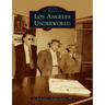 Los Angeles Underworld