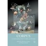 Corpus: An Interdisciplinary Reader on Bodies and Knowledge