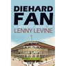 Diehard Fan
