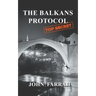 The Balkans Protocol