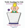 Public Speaking for Kids: Activity and Coloring book for kids in grades K-5