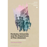 Kenkoku University and the Experience of Pan-Asianism: Education in the Japanese Empire