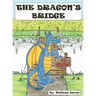The Dragon's Bridge