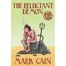 The Reluctant Demon: Circles In Hell, Book Four