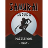 Samurai Sudoku Puzzle Book - Easy: 500 Easy Sudoku Puzzles Overlapping into 100 Samurai Style