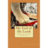 My End of the Leash: Compassion Fatigue From a Pet Sitter's Perspective