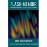 Flash Memoir: Writing Prompts to Get You Flashing