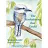 The Kookaburra That Could