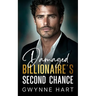 Damaged Billionaire's Second Chance: An Enemies-to-Lovers Off Limits Boss Romance