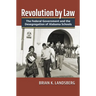 Revolution by Law: The Federal Government and the Desegregation of Alabama Schools
