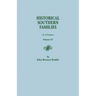 Historical Southern Families. in 23 Volumes. Volume IX
