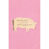 Shelby's Lady: The Hog Poems