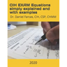 CIH EXAM Equations simply explained and with examples